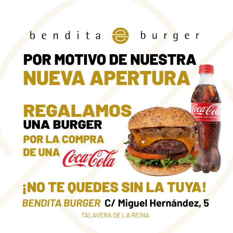 Hamburguesas gratuitas con la compra de una Coca-Cola en Bendita Burger