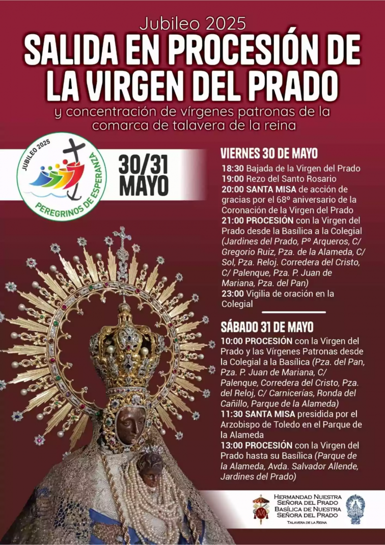 La Virgen del Prado volverá a recorrer las calles de Talavera con motivo del Gran Jubileo